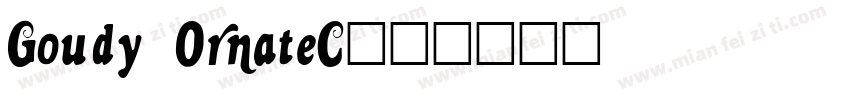 Goudy OrnateC字体转换